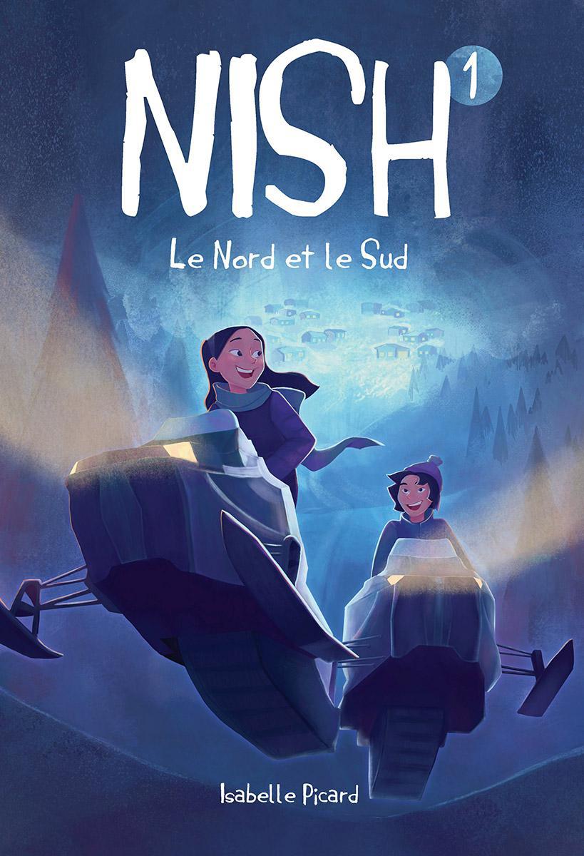  Nish : Le Nord et le Sud - Tome 1 