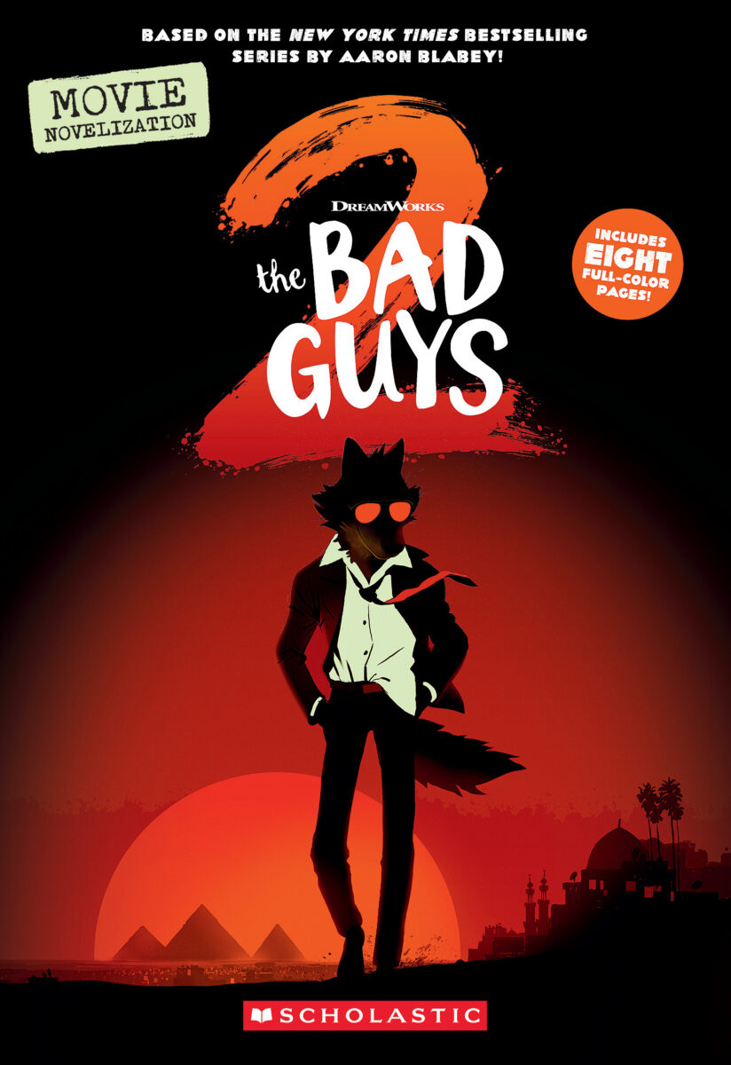  The Bad Guys 2: The Movie Novelization 
