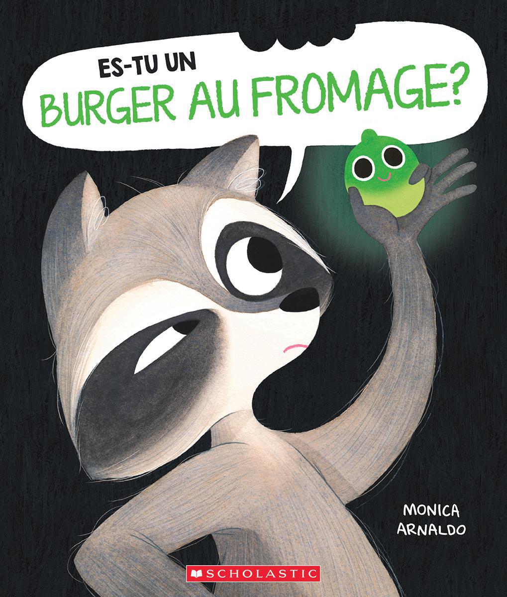  Es-tu un burger au fromage? 