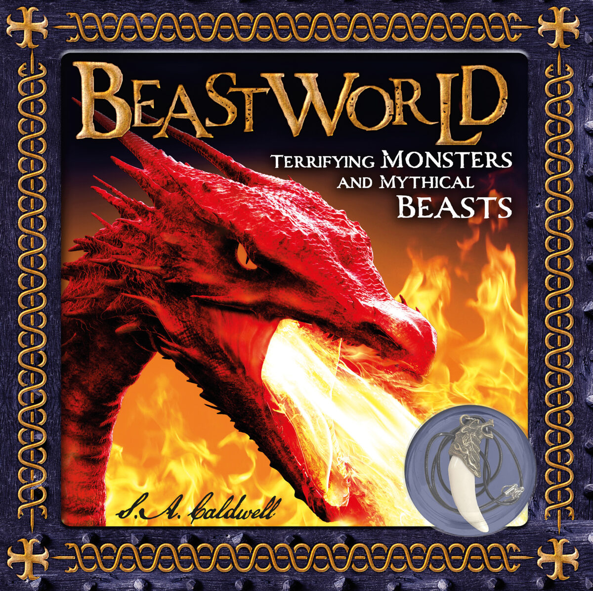  Beastworld: Terrifying Monsters and Mythical Beasts 