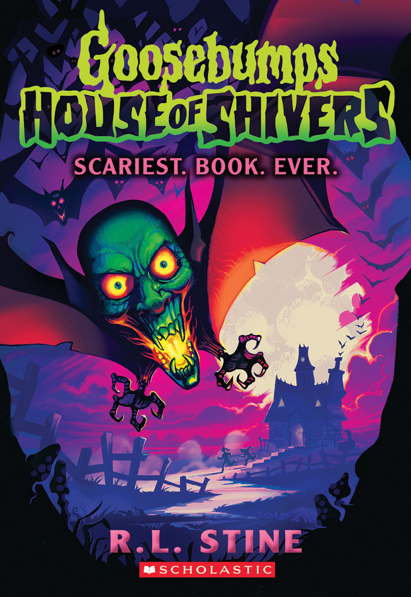  Goosebumps® House of Shivers #1: Scariest. Book. Ever. 