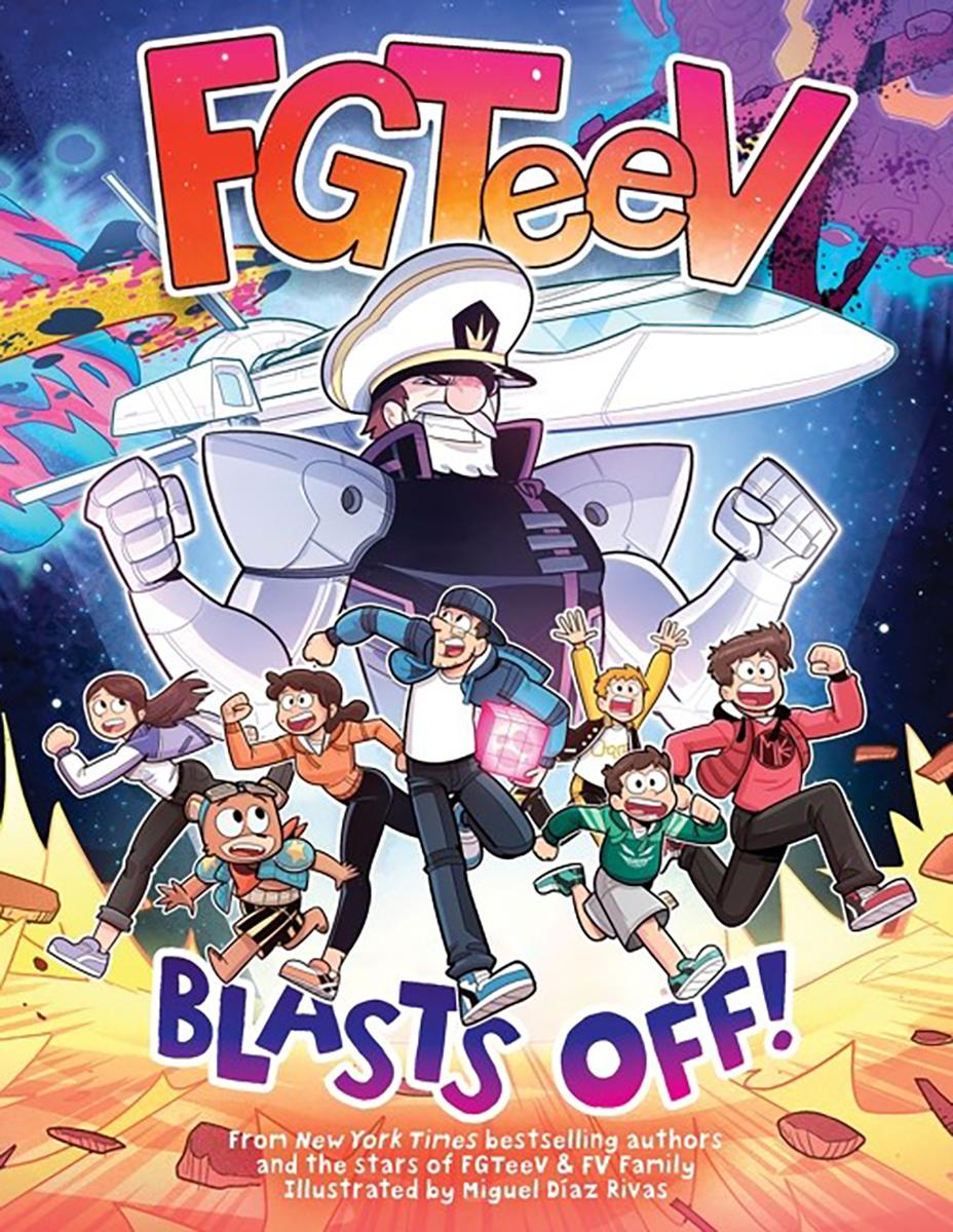  FGTeeV: Blasts Off! 