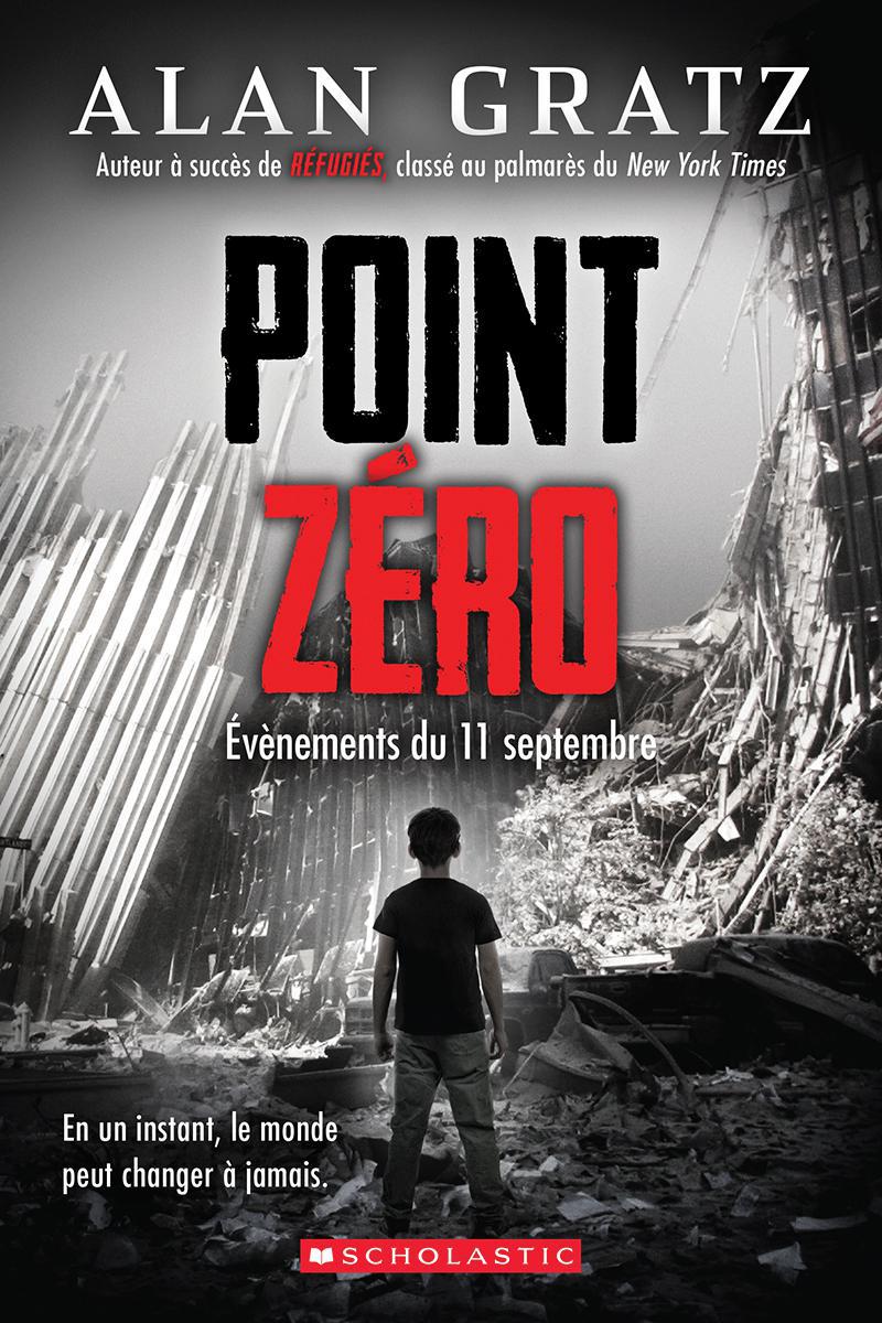  Point zéro : Évènements du 11 septembre 