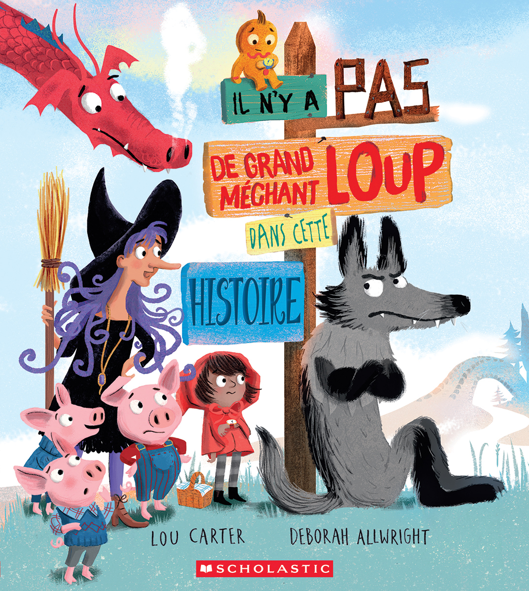  Il n'y a pas de grand méchant loup dans cette histoire 