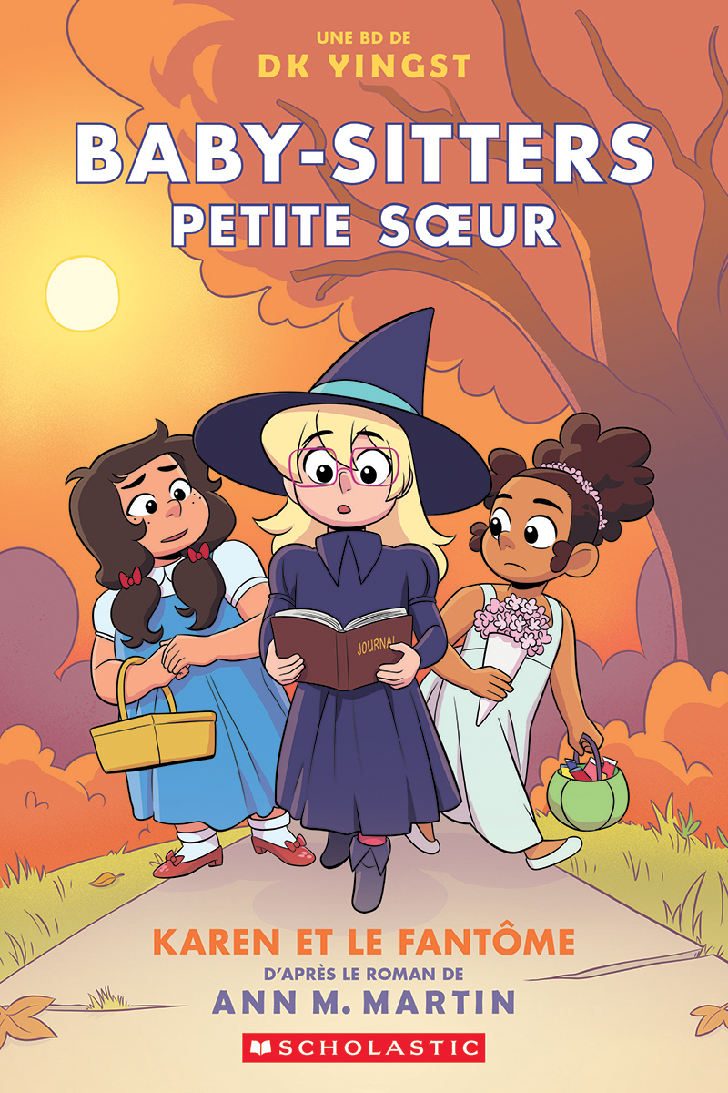 Baby-Sitters Petite soeur : No 11 - Karen et le fant&ocirc;me