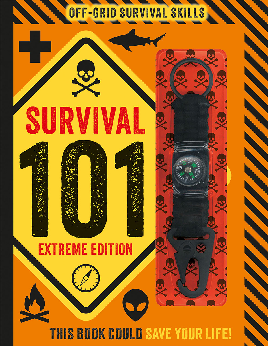 Survival 101: Extreme Edition with Tool