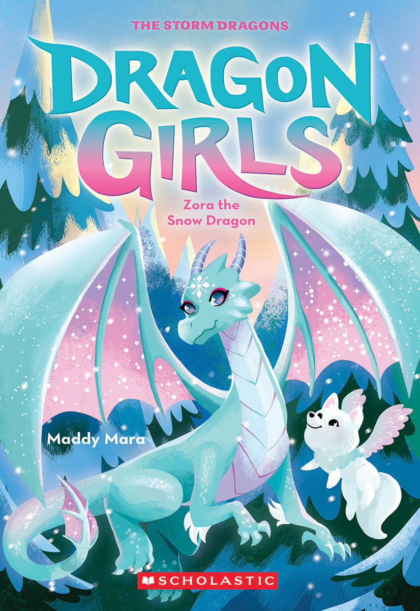  Dragon Girls #15: Zora the Snow Dragon 