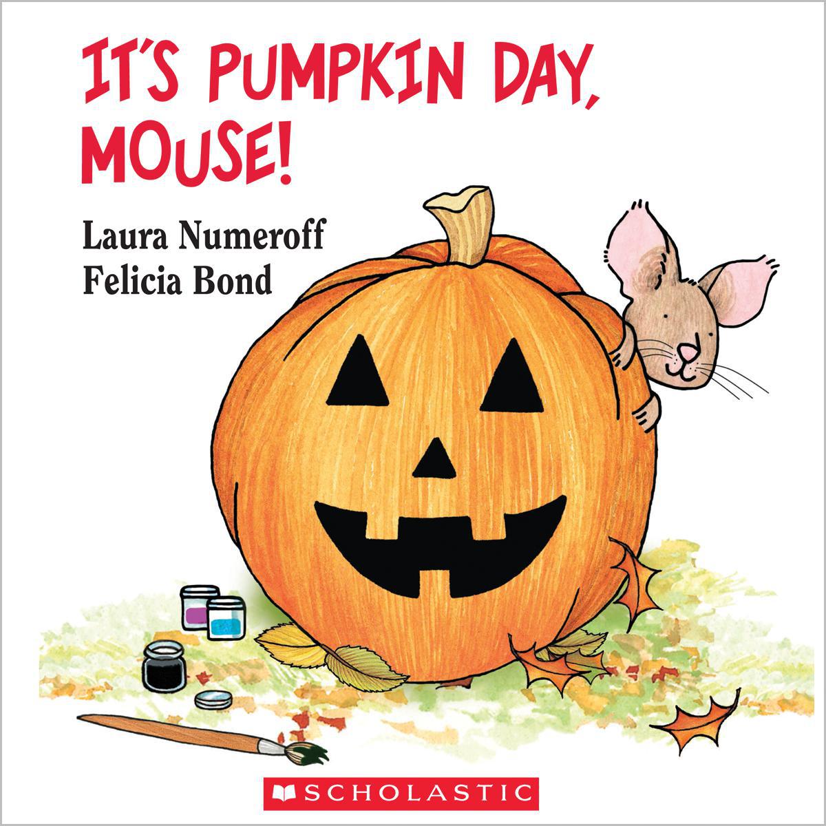 It's Pumpkin Day, Mouse!