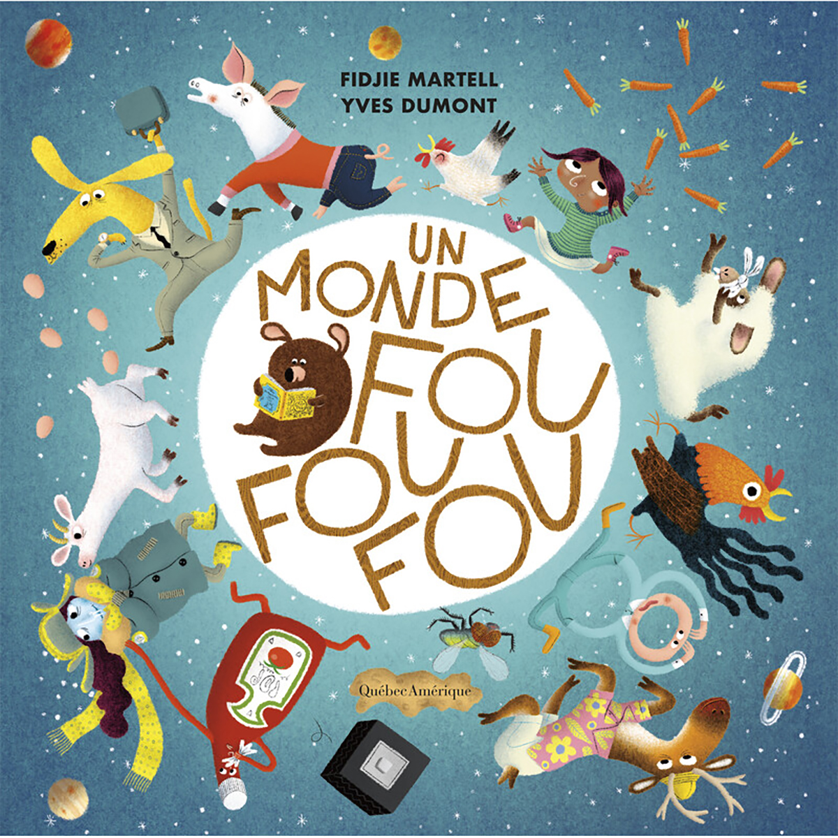  Un monde fou fou fou 